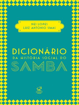 cover image of Dicionário da história social do samba